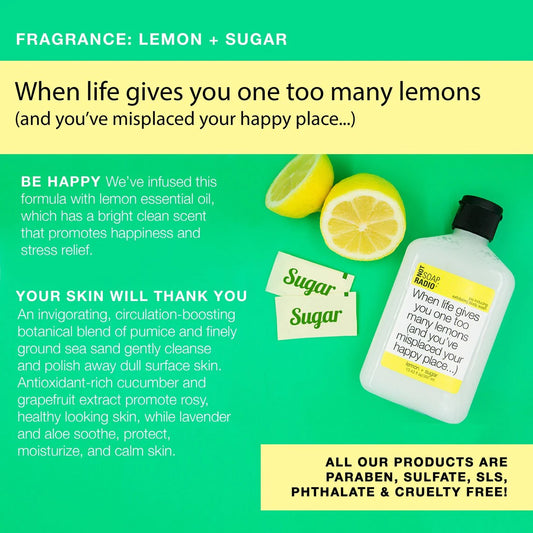 Not Soap, Radio Exfoliating Scrub - Lemon + Sugar
