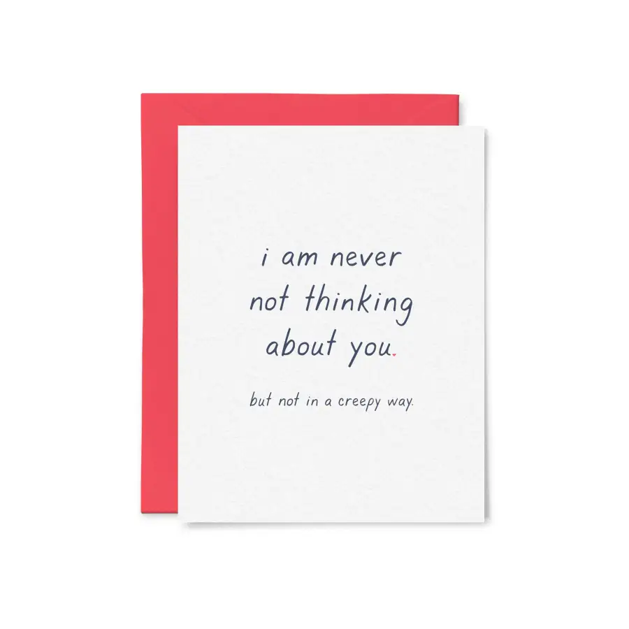 Tiny Hooray - I Am Never Not Thinking About You Card